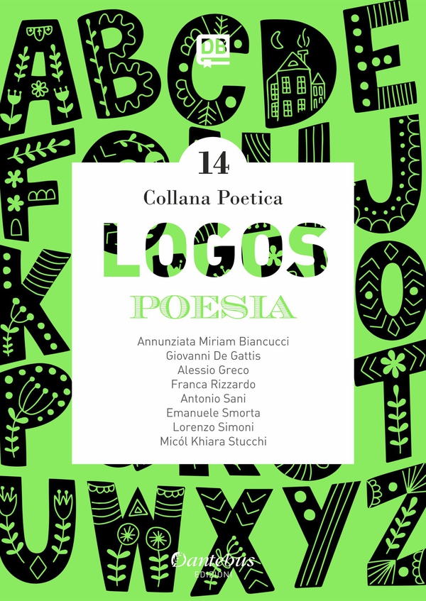Collana Poetica Logos vol. 14 - Librerie.coop Collana Poetica Logos vol. 14 - Librerie.coop
