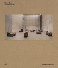 Chen Zhen. «Short-circuits». Ediz. italiana e inglese - Librerie.coop