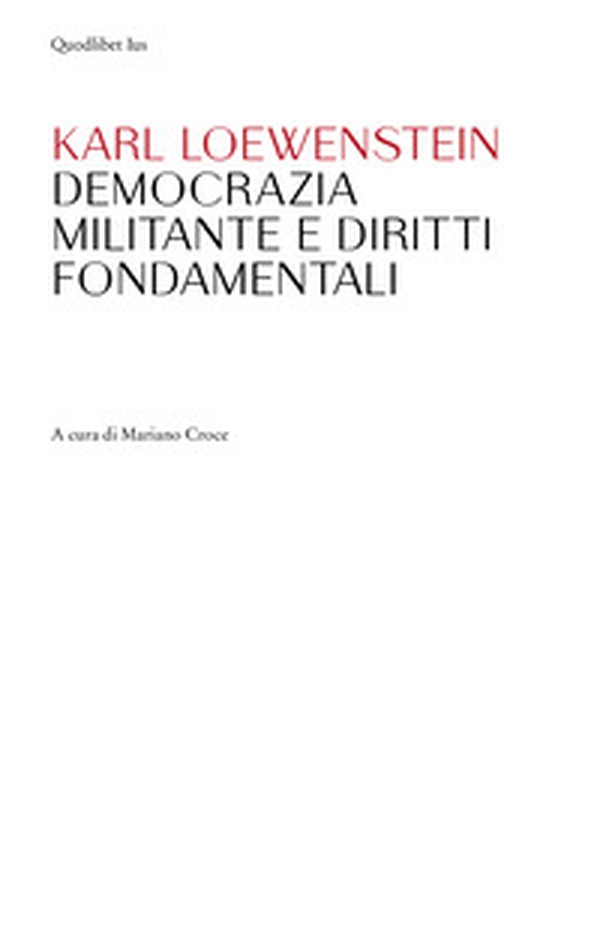 Democrazia militante e diritti fondamentali - Librerie.coop Democrazia militante e diritti fondamentali - Librerie.coop