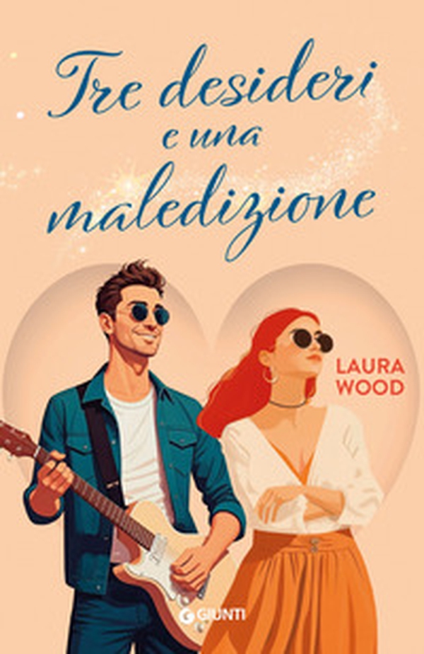 Tre desideri e una maledizione - Librerie.coop Tre desideri e una maledizione - Librerie.coop