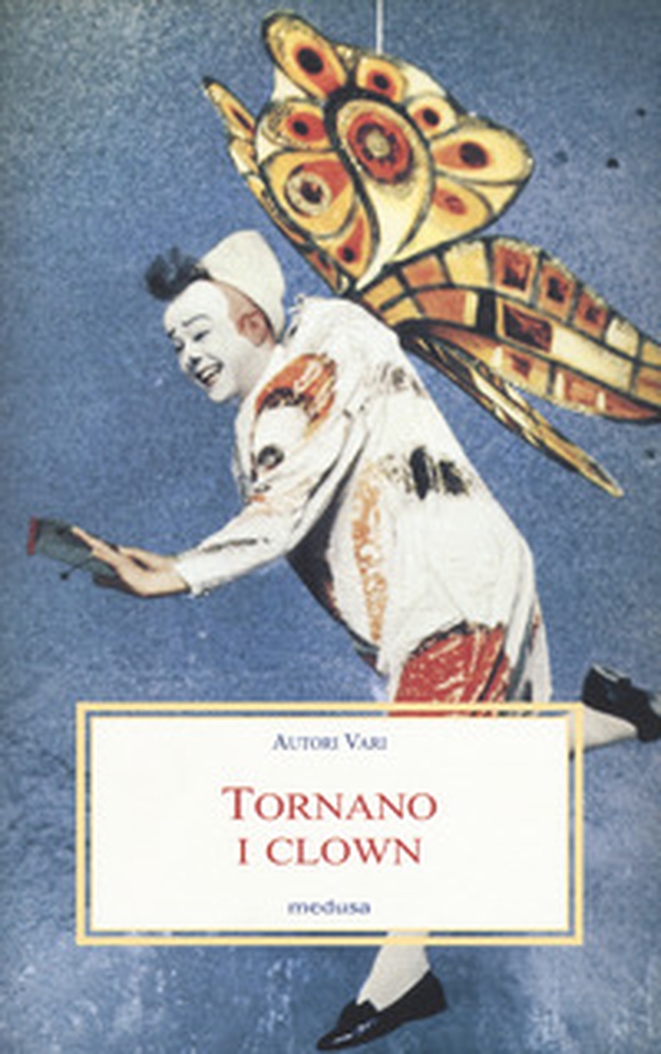 Tornano i clown - Librerie.coop Tornano i clown - Librerie.coop
