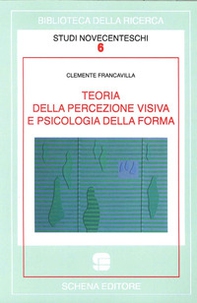 Teoria della percezione visiva e psicologia della forma - Librerie.coop