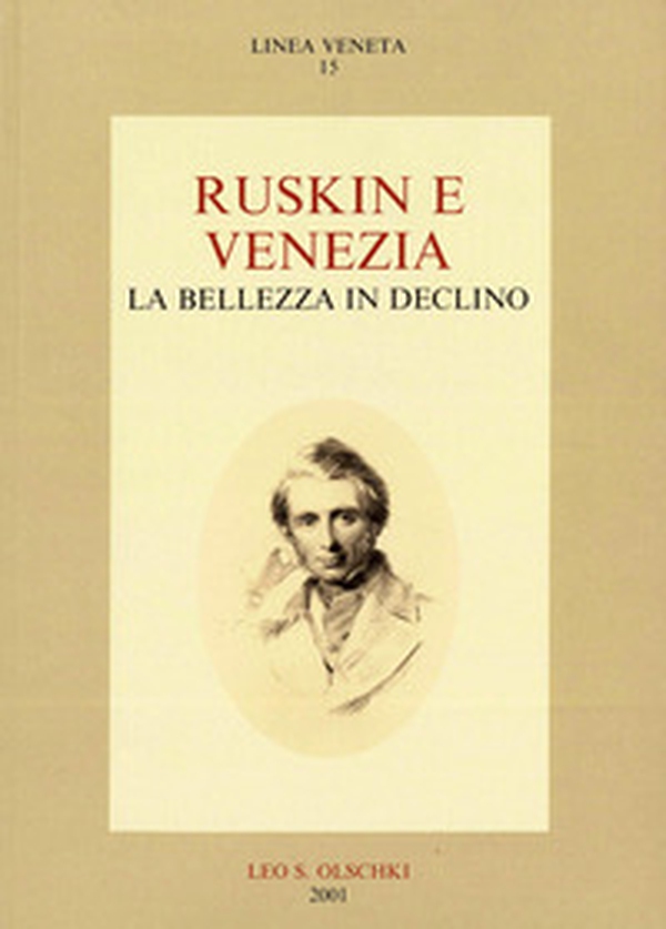 Ruskin e Venezia. La bellezza in declino - Librerie.coop Ruskin e Venezia. La bellezza in declino - Librerie.coop