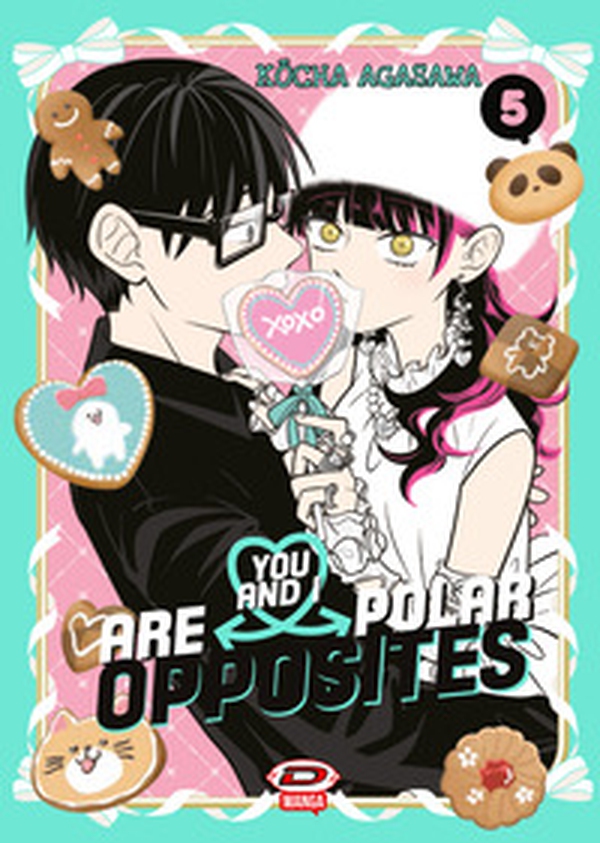 You and I are polar opposites - Vol. 5 - Librerie.coop You and I are polar opposites - Vol. 5 - Librerie.coop