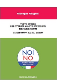 Tutto quello che avreste voluto sapere sul referendum e nessuno vi ha mai detto - Librerie.coop