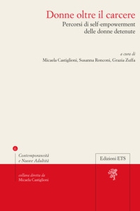 Donne oltre il carcere. Percorsi di self-empowerment delle donne detenute - Librerie.coop
