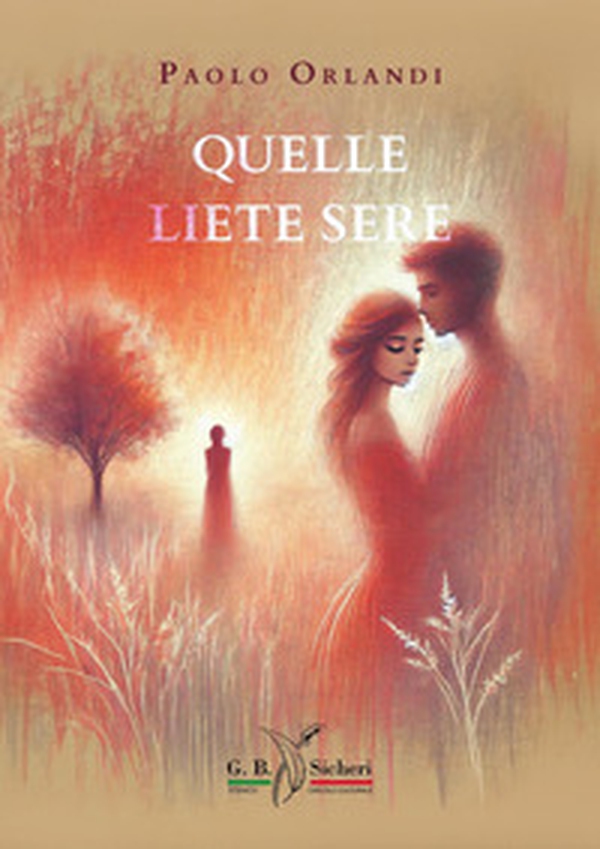 Quelle liete sere - Librerie.coop Quelle liete sere - Librerie.coop