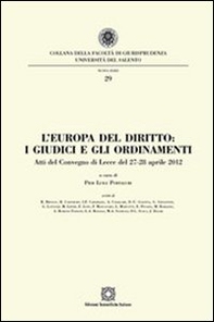L'Europa del diritto. I giudici e gli ordinamenti - Librerie.coop
