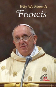 Why my name is Francis - Librerie.coop Why my name is Francis - Librerie.coop