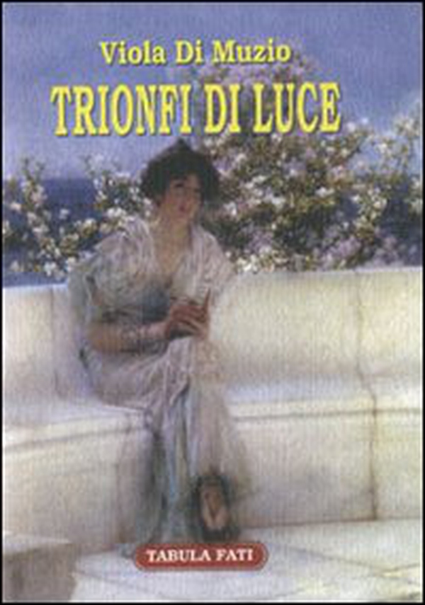 Trionfi di luce - Librerie.coop Trionfi di luce - Librerie.coop