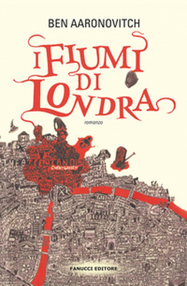 I fiumi di Londra. Peter Grant - Vol. 1 - Librerie.coop I fiumi di Londra. Peter Grant - Vol. 1 - Librerie.coop