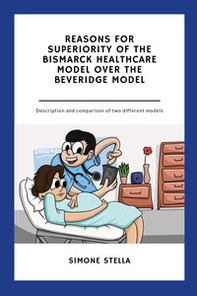 Reasons for superiority of the Bismarck Healthcare Model over the Beveridge Model - Librerie.coop
