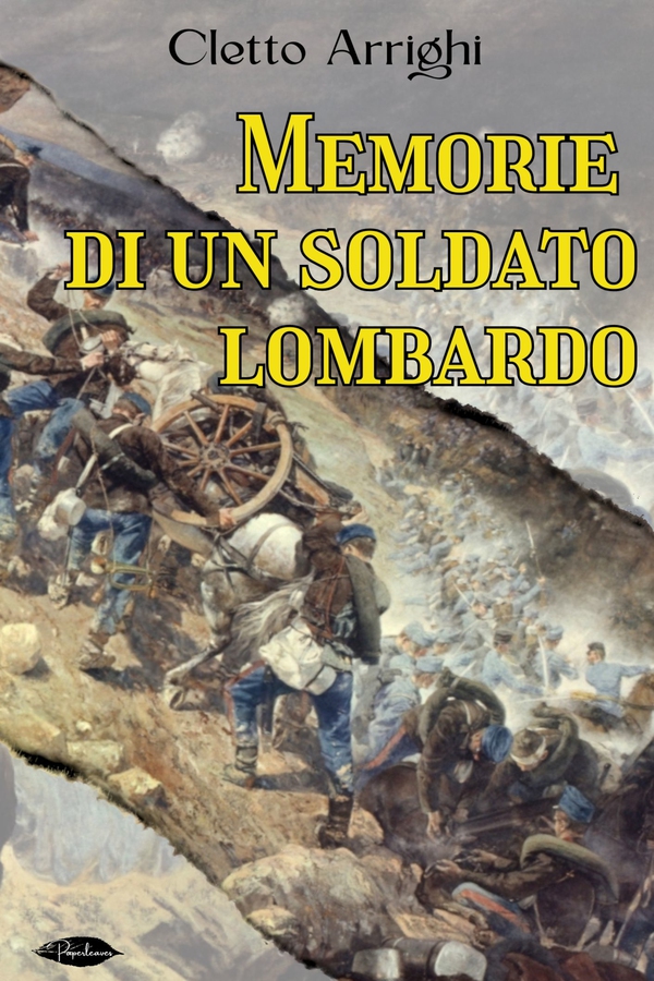 Memorie di un soldato lombardo - Librerie.coop Memorie di un soldato lombardo - Librerie.coop