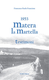 1953 Matera. La Martella - Librerie.coop 1953 Matera. La Martella - Librerie.coop