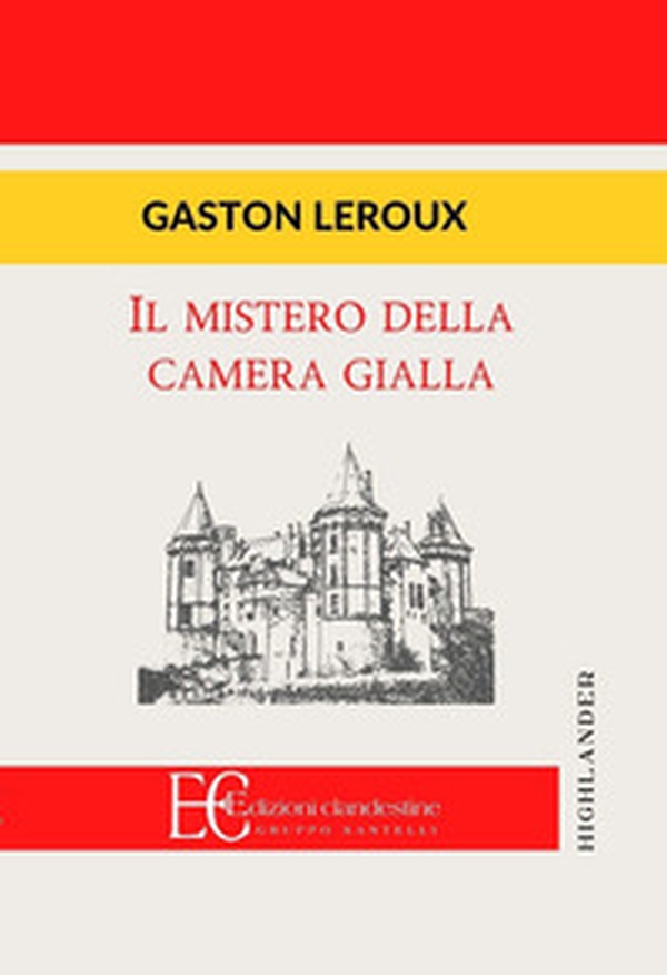 Il mistero della camera gialla - Librerie.coop Il mistero della camera gialla - Librerie.coop