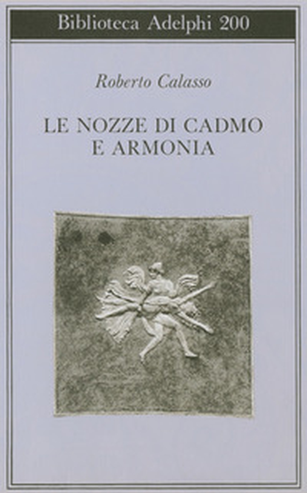 Le nozze di Cadmo e Armonia - Librerie.coop Le nozze di Cadmo e Armonia - Librerie.coop