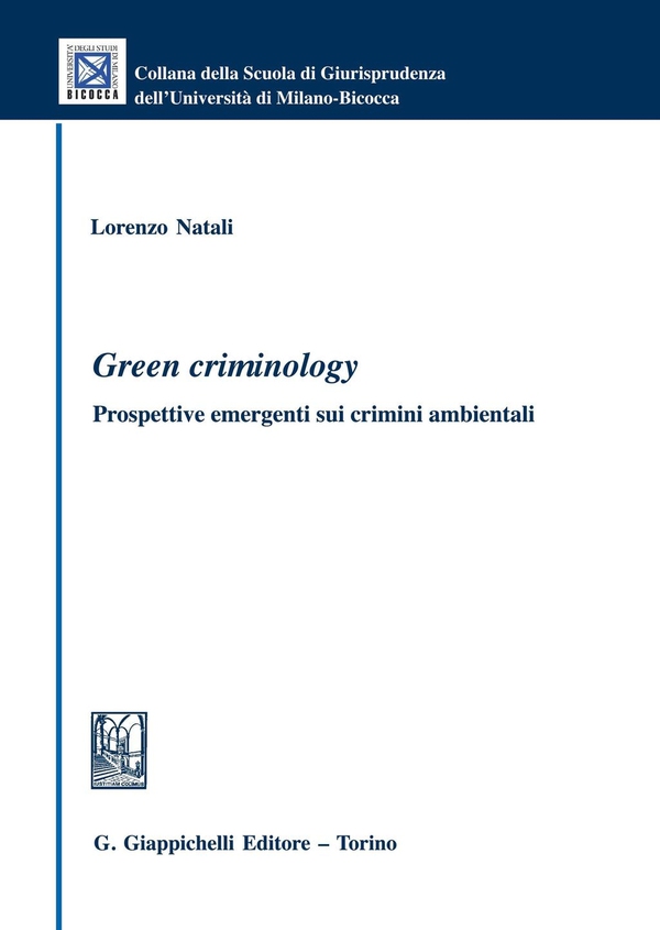Green criminology - Librerie.coop Green criminology - Librerie.coop