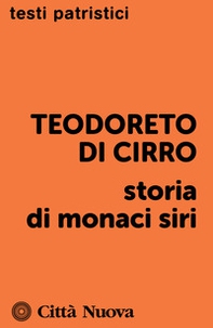 Storia di monaci siri - Librerie.coop