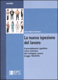 La nuova ispezione del lavoro - Librerie.coop La nuova ispezione del lavoro - Librerie.coop