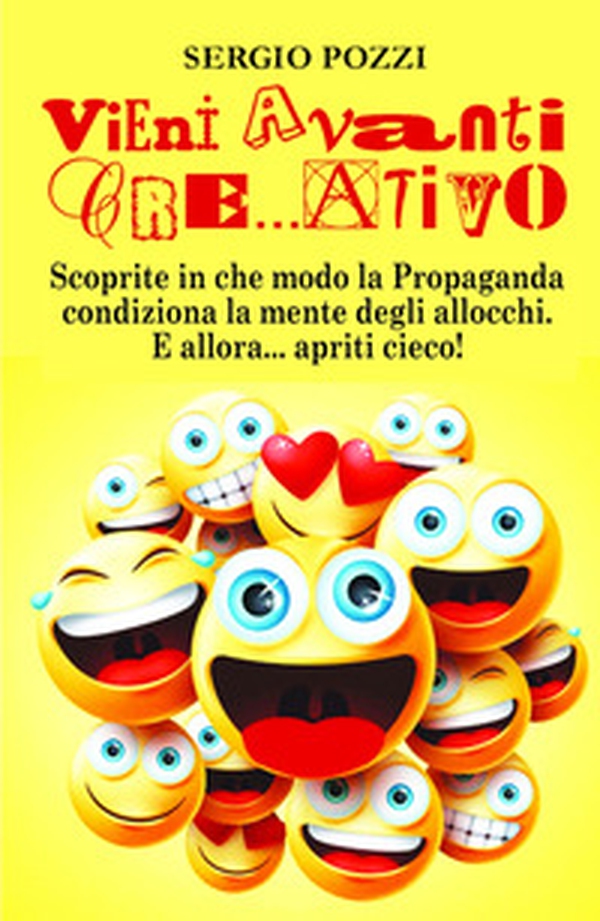 Vieni avanti cre...ativo - Librerie.coop Vieni avanti cre...ativo - Librerie.coop