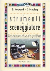 Gli strumenti dello sceneggiatore - Librerie.coop