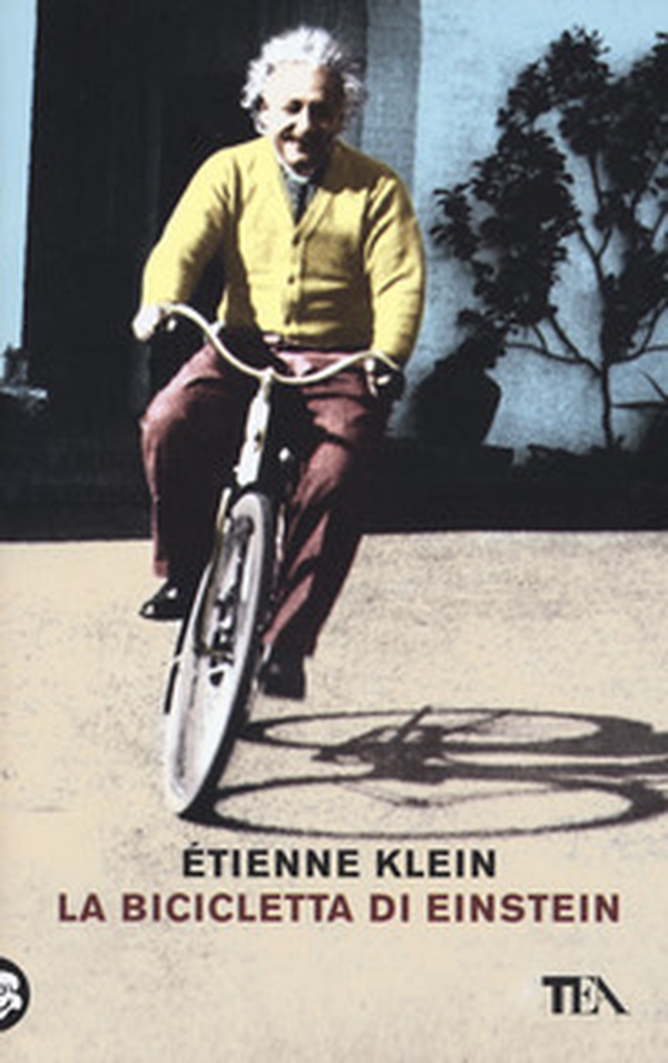 La bicicletta di Einstein - Librerie.coop La bicicletta di Einstein - Librerie.coop