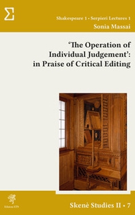 «The operation of individual judgement»: in praise of critical editing - Librerie.coop
