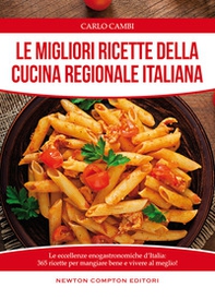 Le migliori ricette della cucina regionale italiana - Librerie.coop