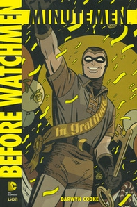 Minutemen. Before watchmen - Librerie.coop