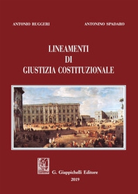 Lineamenti di giustizia costituzionale - Librerie.coop