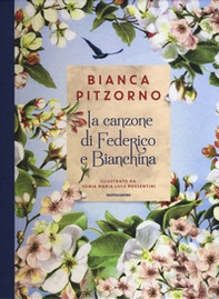 La canzone di Federico e Bianchina - Librerie.coop La canzone di Federico e Bianchina - Librerie.coop