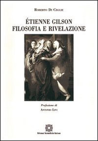 Étienne Gilson. Filosofia e rivelazione - Librerie.coop Étienne Gilson. Filosofia e rivelazione - Librerie.coop