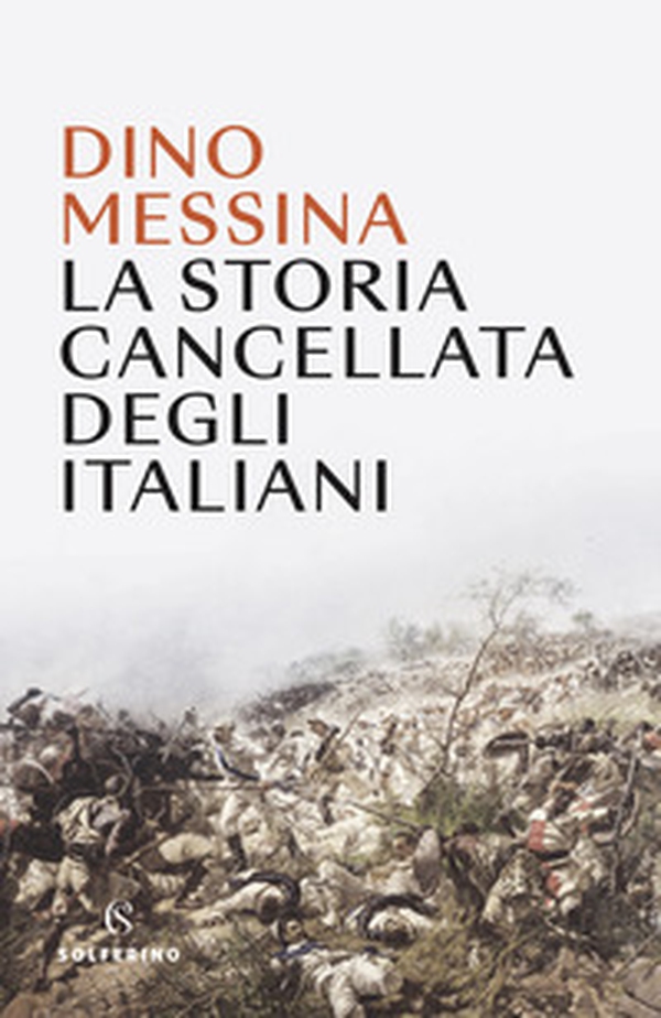 La storia cancellata degli italiani - Librerie.coop La storia cancellata degli italiani - Librerie.coop