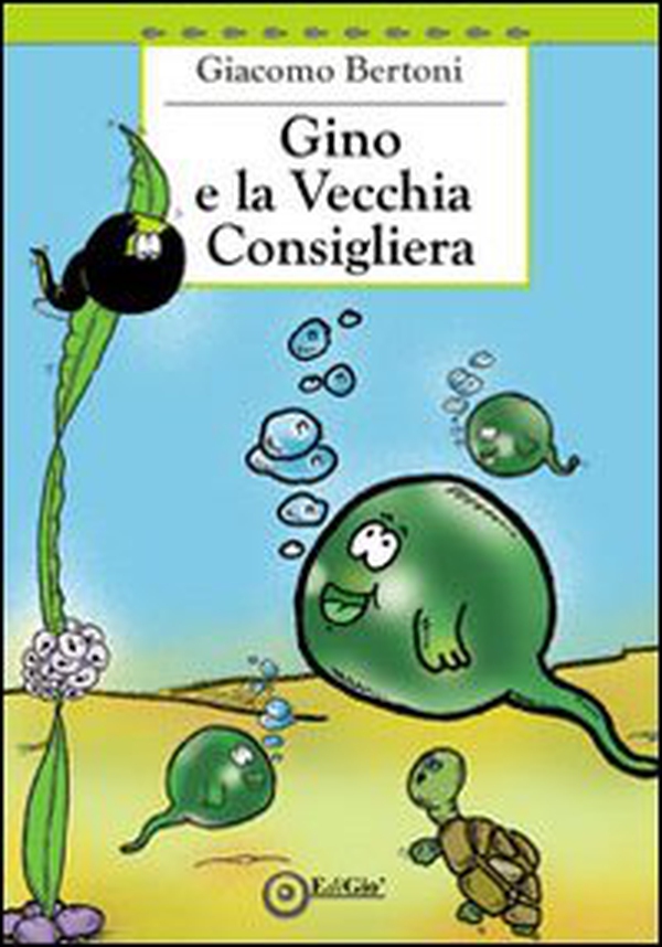 Gino e la Vecchia Consigliera - Librerie.coop Gino e la Vecchia Consigliera - Librerie.coop