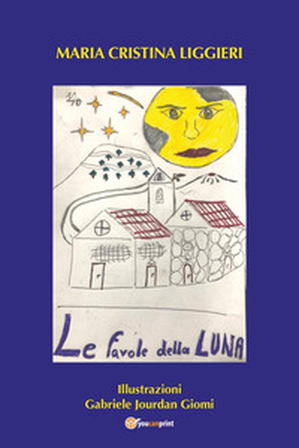 Le favole della luna - Librerie.coop Le favole della luna - Librerie.coop