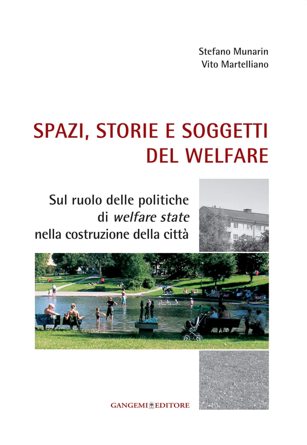 Spazi, storie e soggetti del welfare - Librerie.coop Spazi, storie e soggetti del welfare - Librerie.coop