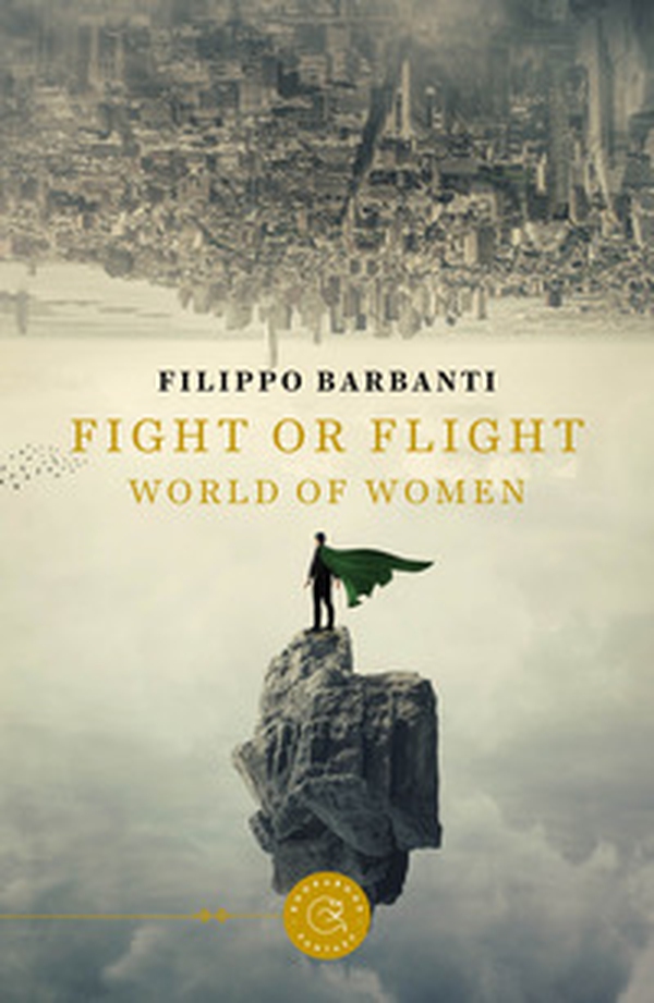 Fight or flight. World of women - Librerie.coop Fight or flight. World of women - Librerie.coop