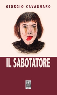 Il sabotatore - Librerie.coop
