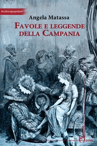Favole e leggende della Campania - Librerie.coop