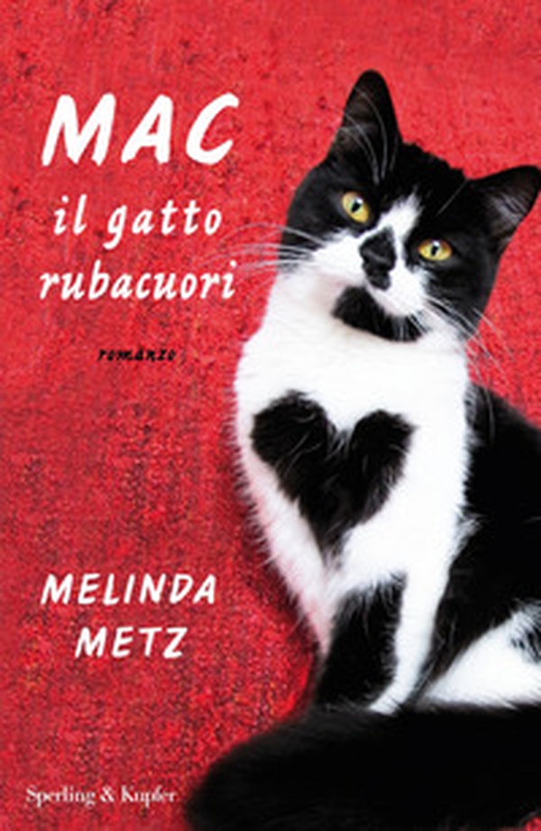 Mac il gatto rubacuori - Librerie.coop Mac il gatto rubacuori - Librerie.coop