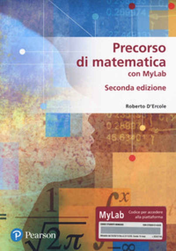 Precorso di matematica per economia e scienze. Ediz. MyLab - Librerie.coop Precorso di matematica per economia e scienze. Ediz. MyLab - Librerie.coop