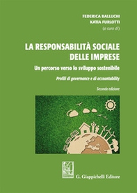 La responsabilità sociale delle imprese: un percorso verso lo sviluppo sostenibile. Pofili di governance e accountability - Librerie.coop