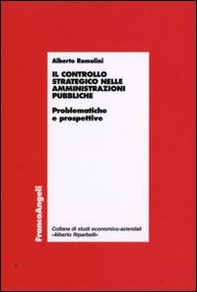 Il controllo strategico nelle amministrazioni pubbliche. Problematiche e prospettive - Librerie.coop