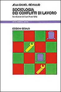 Sociologia dei conflitti di lavoro - Librerie.coop