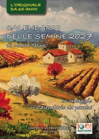 Il calendario delle semine 2027 - Librerie.coop