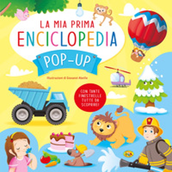 La mia prima enciclopedia - Librerie.coop La mia prima enciclopedia - Librerie.coop
