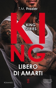King. Libero di amarti - Librerie.coop King. Libero di amarti - Librerie.coop