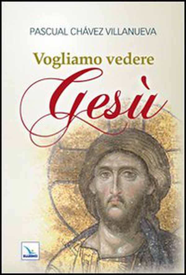 Vogliamo vedere Gesù - Librerie.coop Vogliamo vedere Gesù - Librerie.coop