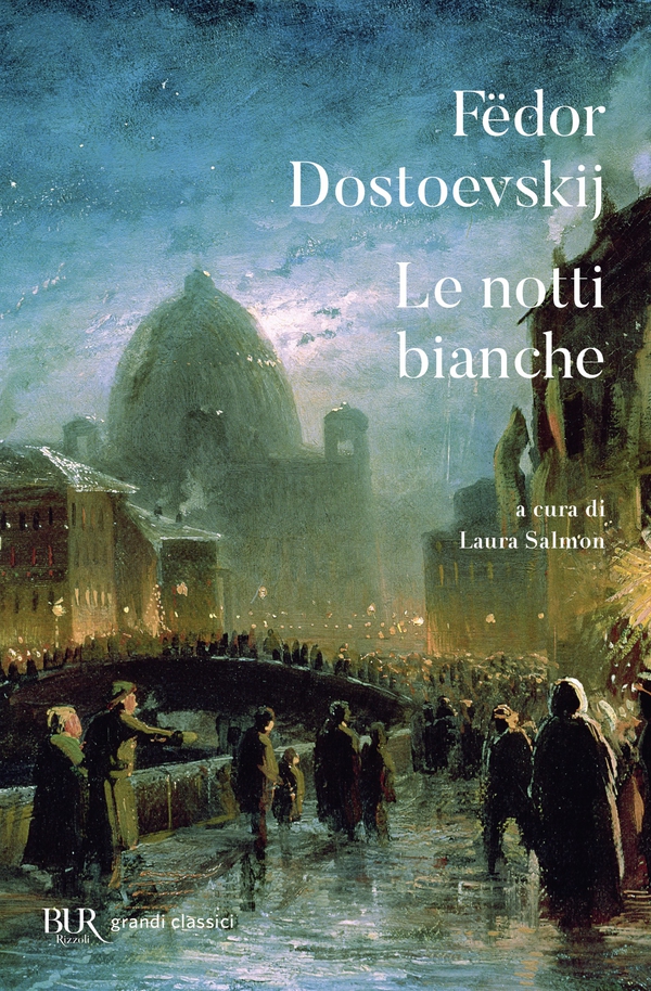 Le notti bianche - Librerie.coop Le notti bianche - Librerie.coop