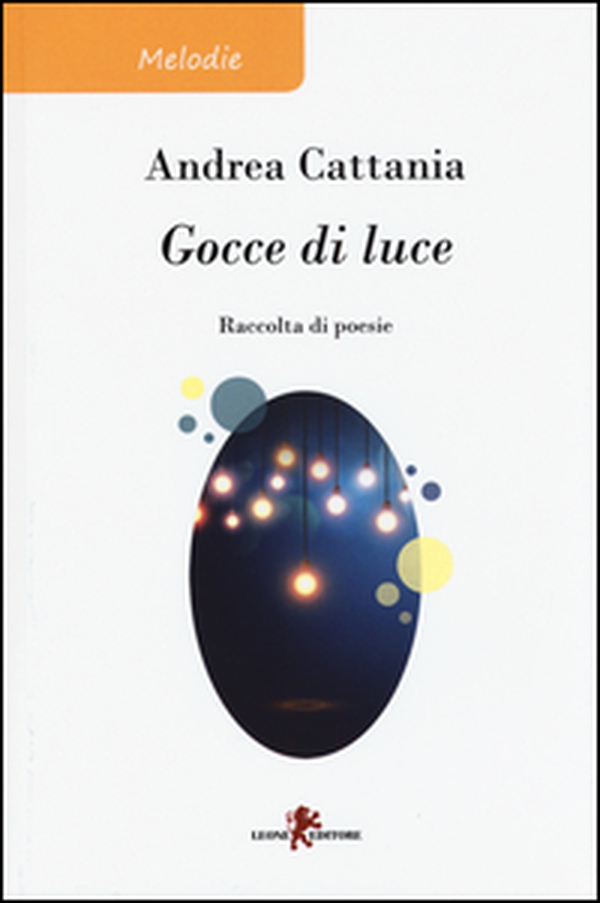 Gocce di luce - Librerie.coop Gocce di luce - Librerie.coop